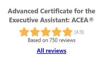 Celebrating a Milestone: 750 Testimonials for ACEA®, the Premier Programme for Executive Assistants